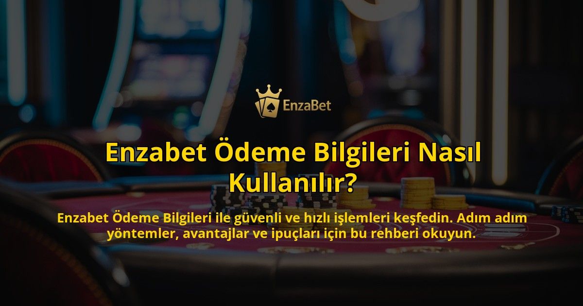 Enzabet-deme-Bilgileri-Nasl-Kullanlr-overlay-1768585472.jpg